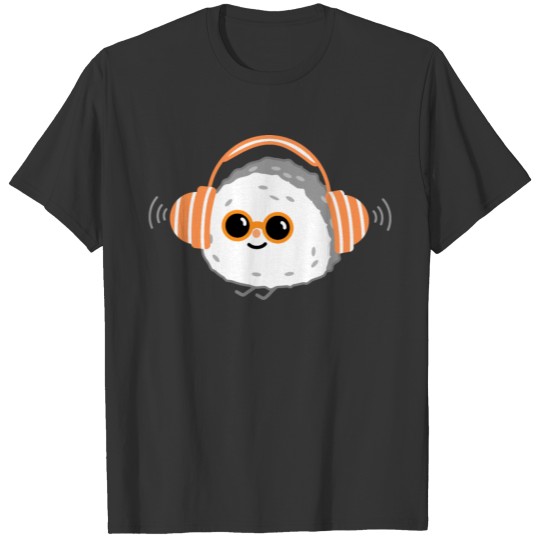 Funny sushi listens to music T Shirts