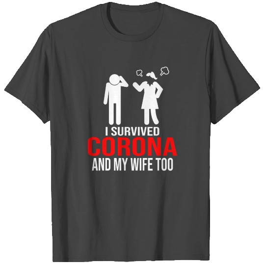 Corona Survivor Quarantine Husband Wife T Shirts