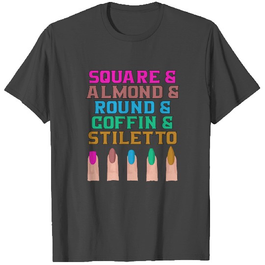 Nail Tech Gift Square & Almond & Round & Coffin & T Shirts