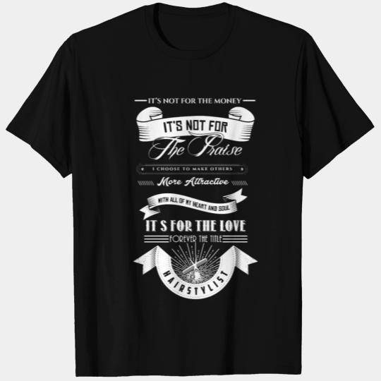 hairstylist T Shirts