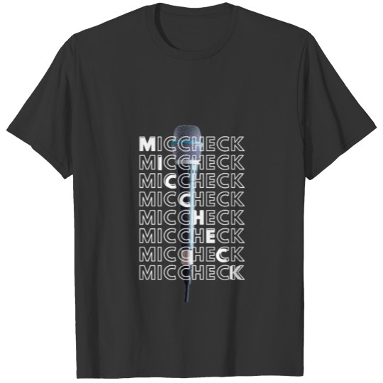 Mic Check Hip Hop T-shirt