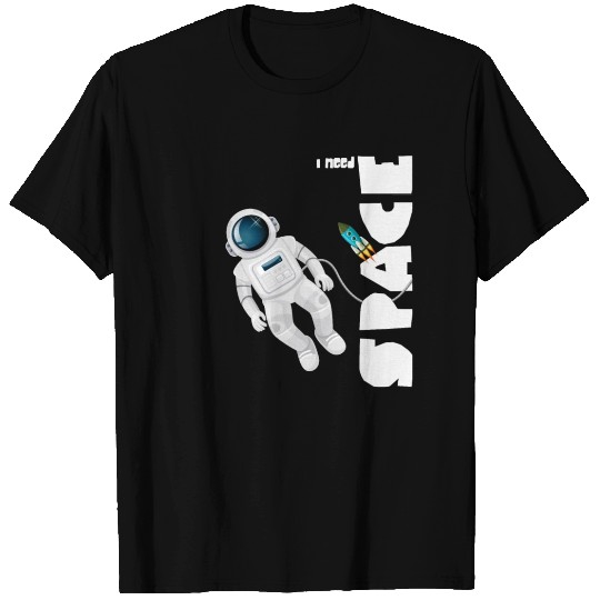 need space astronaut rocket science nerd nasa T Shirts