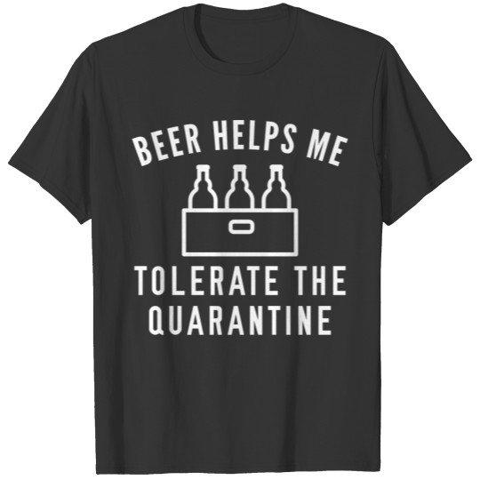 Beer Quarantine T-shirt