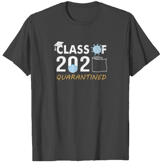 Senior Class of 2020 Quarantine T Shirts