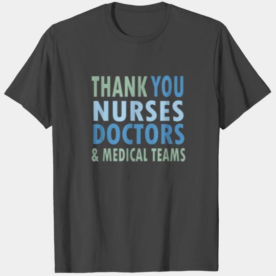 Nelson Margo Thank You Nurses Doctors Medical T Shirts