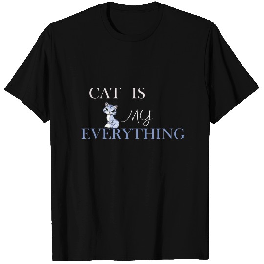 Cat Is My Everything Slim Fit T Shirts Long T Shirts