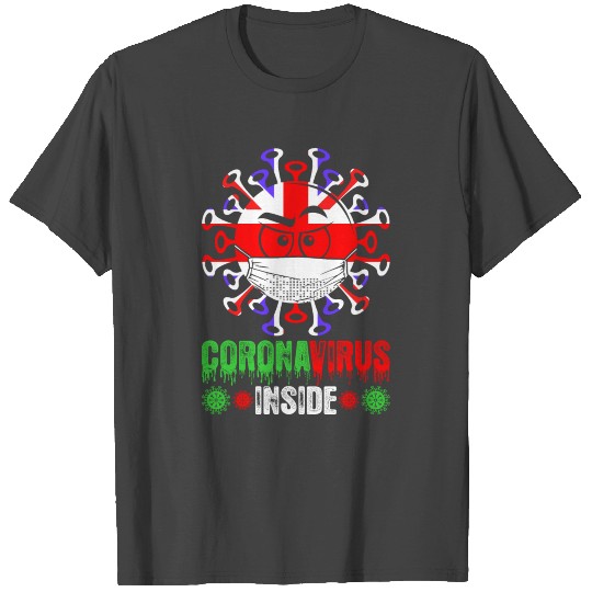 Briton Corona Virus Inside T Shirts