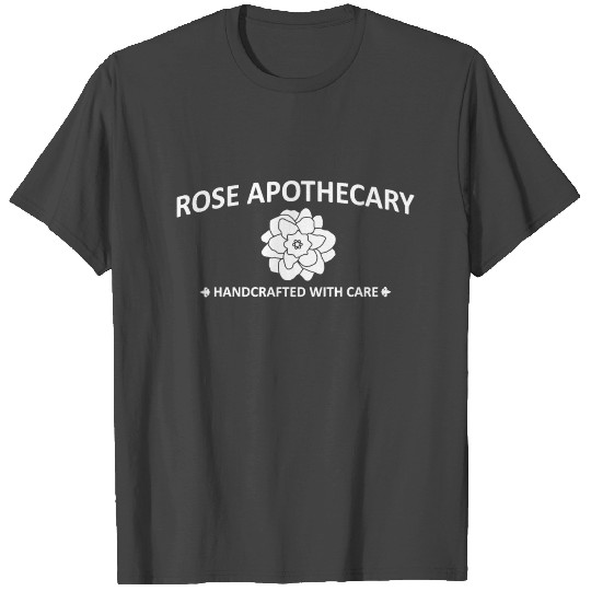rose apothecary handcrafted with care rose T Shirts
