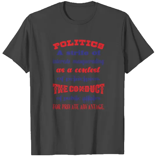 Politics T Shirts