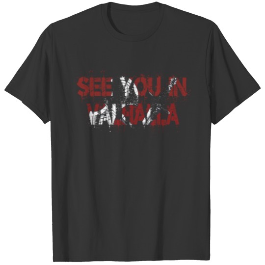 Fitness - Viking see you in valhalla T-shirt