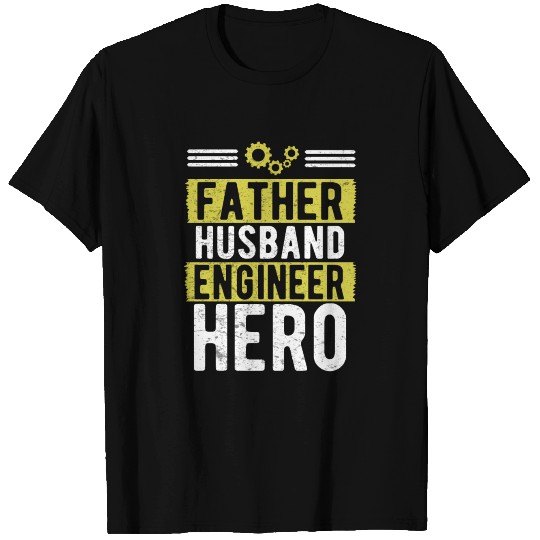 Father Husband Engineer Hero T Shirts