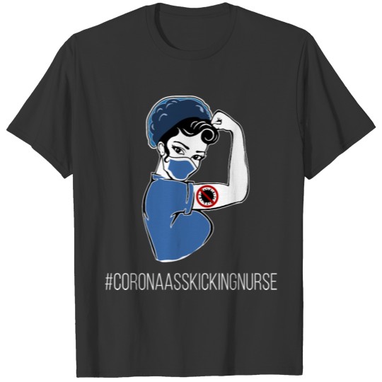 corona ass kicking nurse T Shirts
