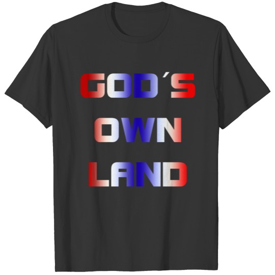 God´s own land T-shirt