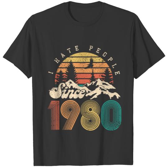 I hate people since 1980 - Birthday Gift retro T-shirt