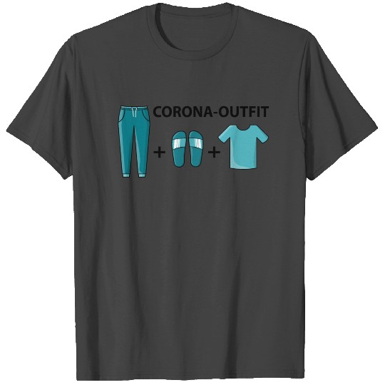 Corona Outfit for Home Office T Shirts