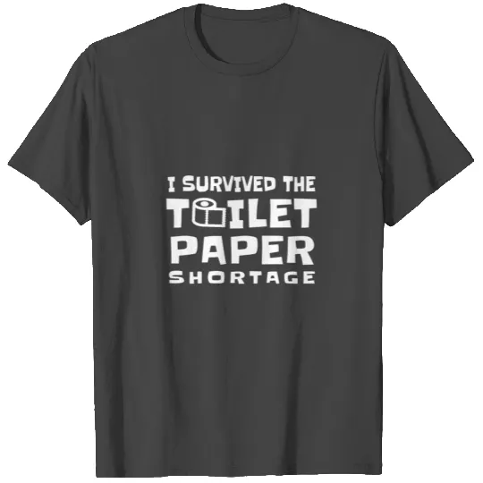 Funny Toilet Paper Quarantine Survivor 2020 Corona T Shirts