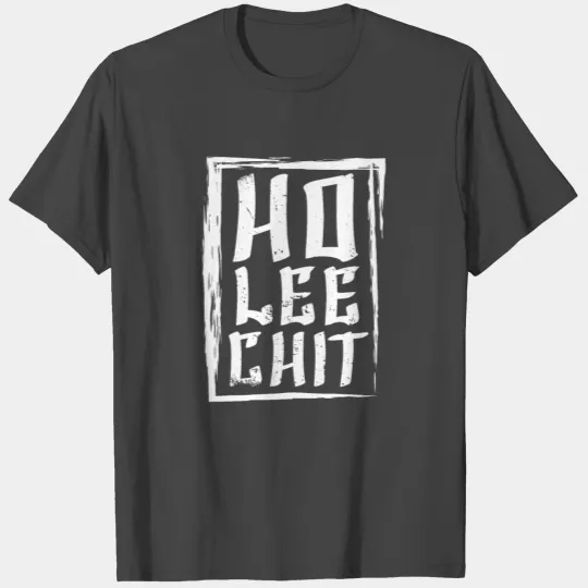 Ho Lee Chit | china text fun pun gift T Shirts