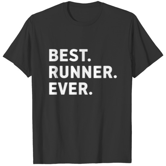 Best running ever Gifts running lovers T-shirt