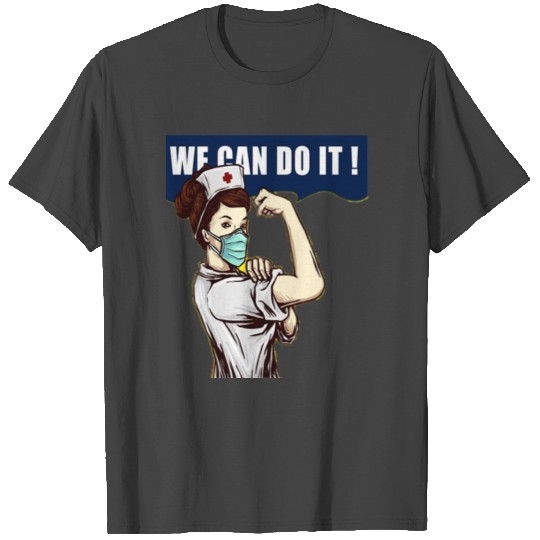 WE CAN DO IT ! CoronaVirus T Shirts Rock Band T Shirts