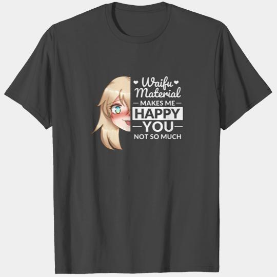 Waifu Material I Ecchi Lewd Anime Gift T Shirts