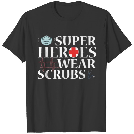 Super Heroes in Scrubs T Shirts