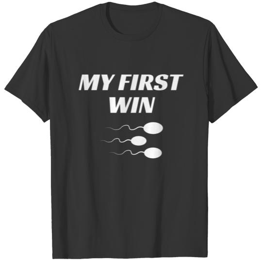 My First Win - Best Funny Swimmer Gift T-shirt