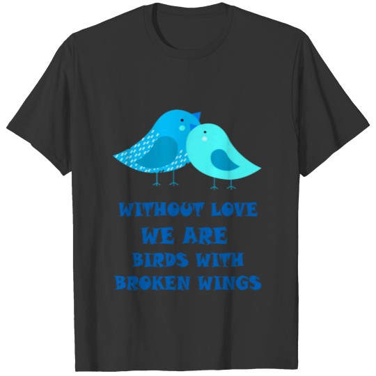 Love Bird 2 T-shirt