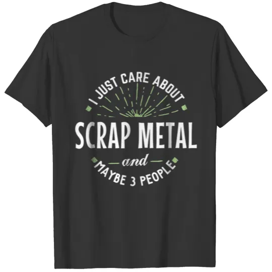 Funny Scrap Metal For Men Dad Fathers Day T Shirts