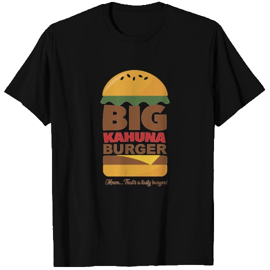 Big Kahuna Burger T Shirts