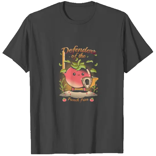 Defenders of the French Fries T Shirts