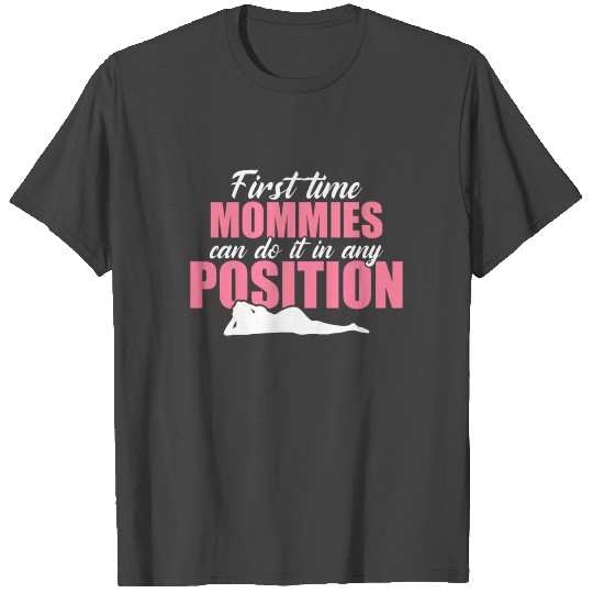 New First Time Mommy Expecting Mom To Be Any T Shirts