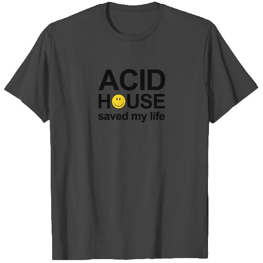 Acid House Save My Life Logo Humour T Shirts