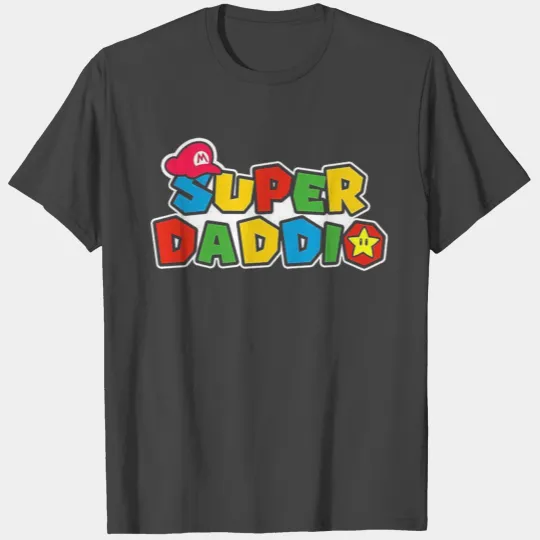Super Daddio T Shirts