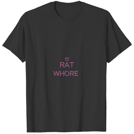 rat whore love dots T-shirt