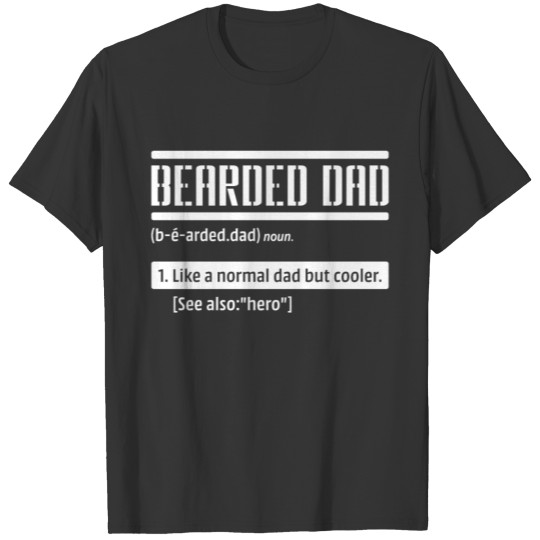 Funny Bearded Dad Definition Hilarious Facial Hair T Shirts