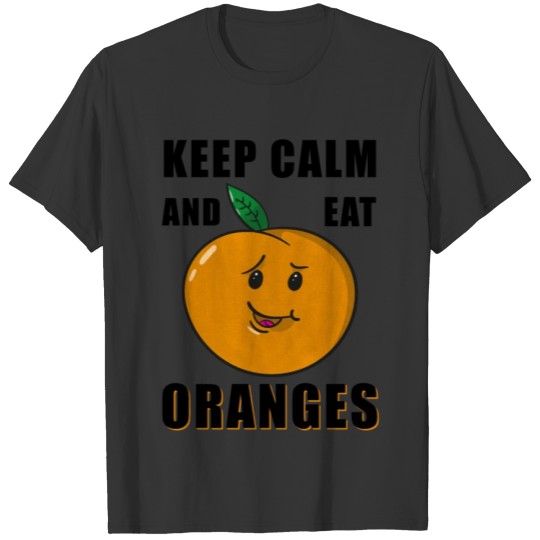Eat oranges, saying vegan vegetarian T Shirts