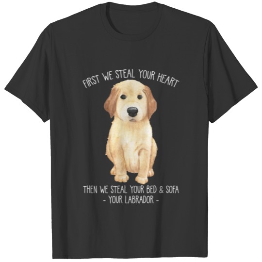 Funny Labrador Retriever Dog Lover Stubborn Puppy T-shirt