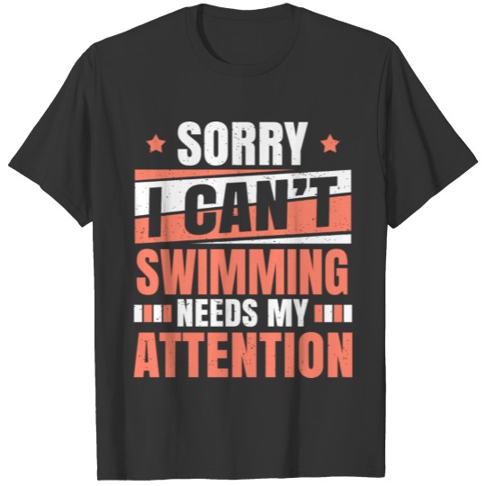Cute Humorous Swimming Enthusiast Quotes birthday T-shirt