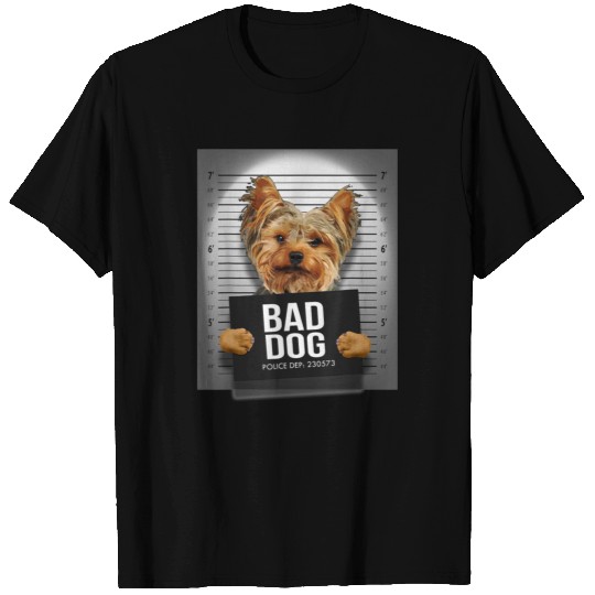 Bad Dog Yorkie Dog T Shirts