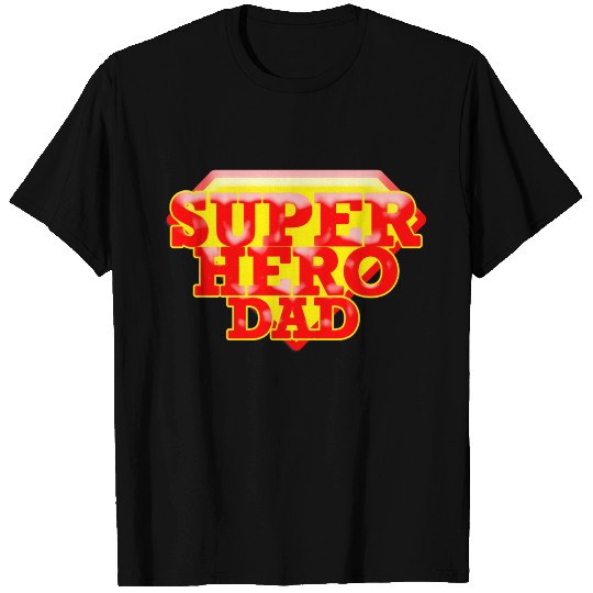 Super Hero Dad T Shirts