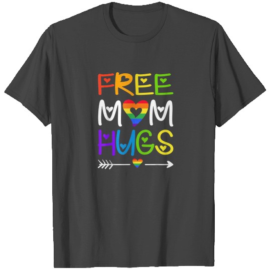 Free Mom Hugs T Rainbow Heart LGBT Pride Month T Shirts