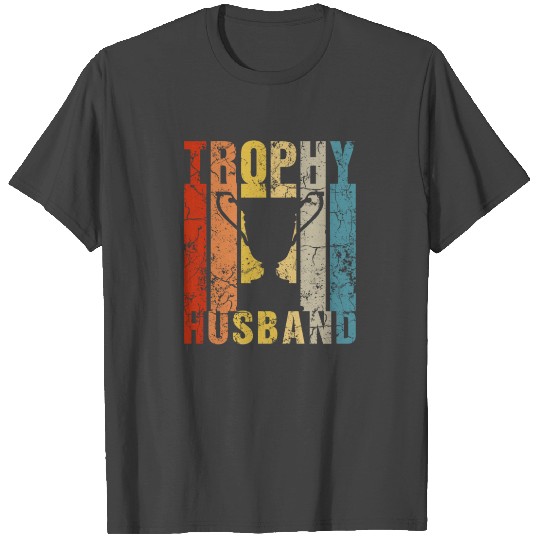 Trophy Husband 70's 80's Retro Distressed Funny Gi T Shirts