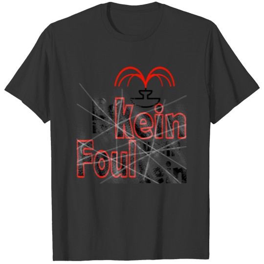 Is that a foul? T-shirt