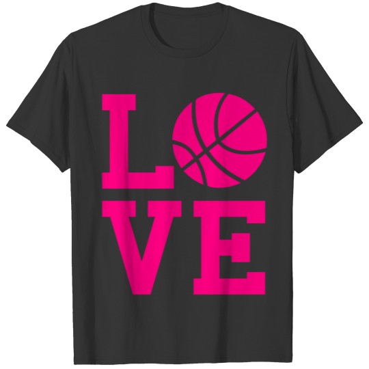 Love basketball Pink T Shirts