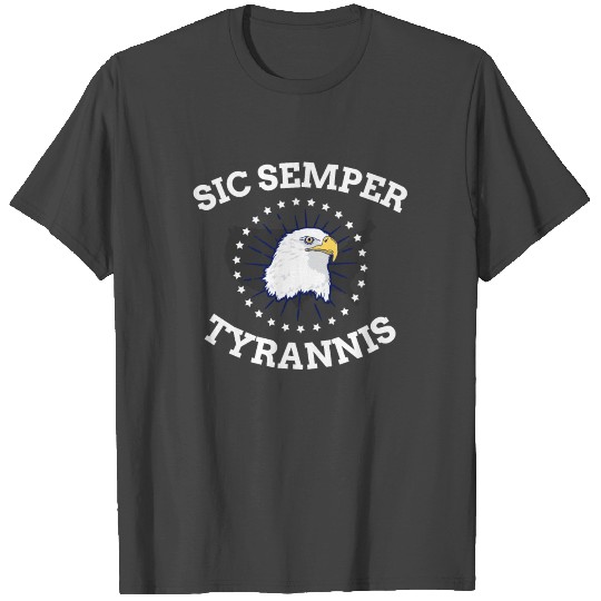 American Patriot Sic Semper Tyrannis Bald Eagle T Shirts