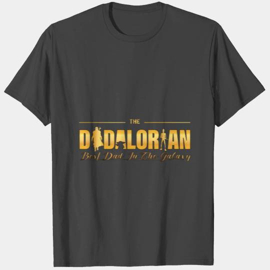 the Dadalorian, best dad in the galaxy, dadalorian T Shirts