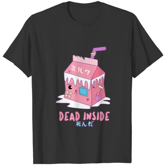 Aesthetic Milk - Dead Inside Yami Kawaii T Shirts