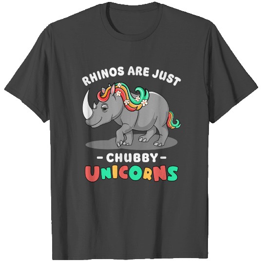 Rhinos Are Just Chubby Unicorns T Shirts