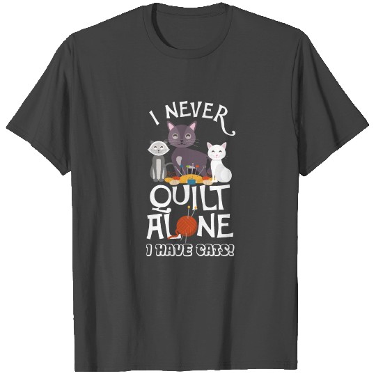 Cute Quilter Cat Owner Quilting Feline Pet Lover T Shirts