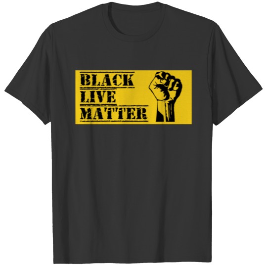 BLACK LIVE MATTER 4 T-shirt